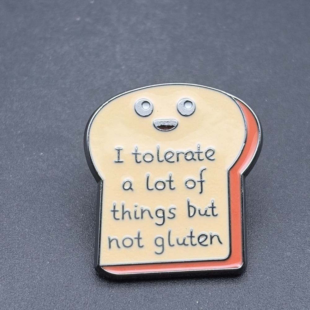 I Tolerate A Lot Of Bad Things But Not Gluten Bread Funny Novelty Lapel Hat Pin